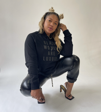 Load image into Gallery viewer, Black Women Are Luxury Unisex Sweatshirt
